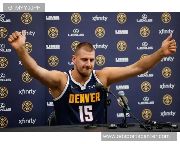 约基奇左手腕扭伤但渴望出战背靠背对决太阳希望伤势不影响表现